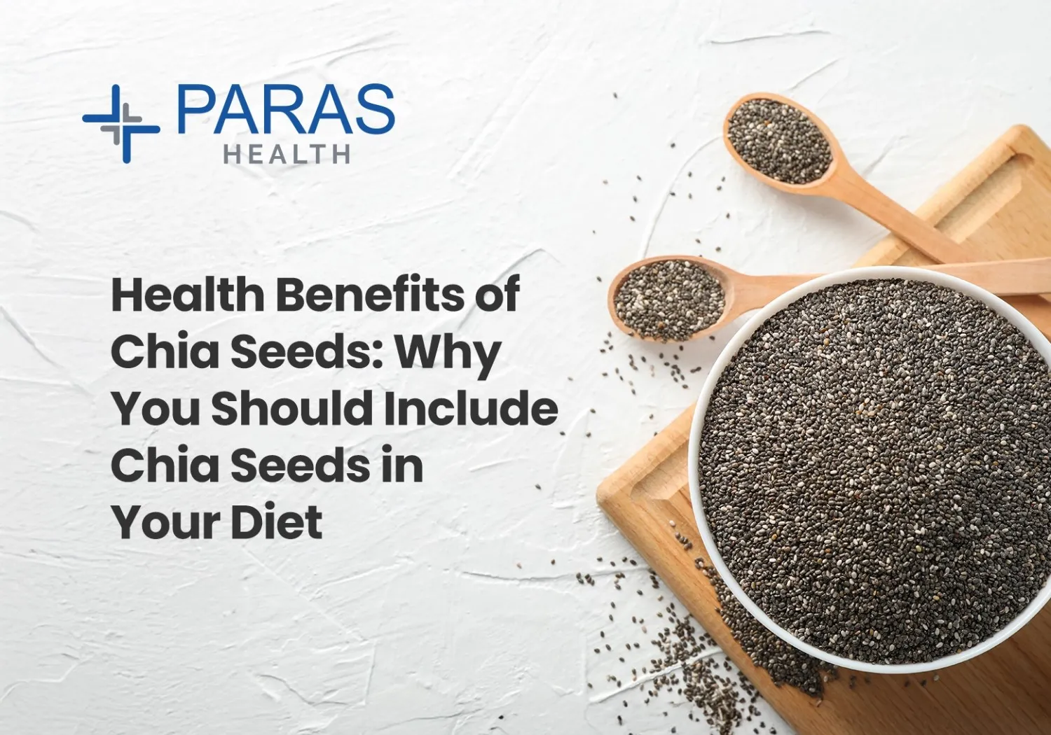 Health Benefits of Chia Seeds: Why This Tiny Superfood Packs a Big Punch