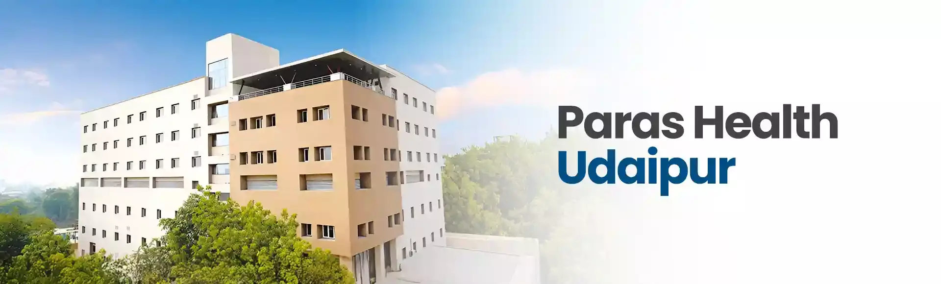 Paras Health Udaipur